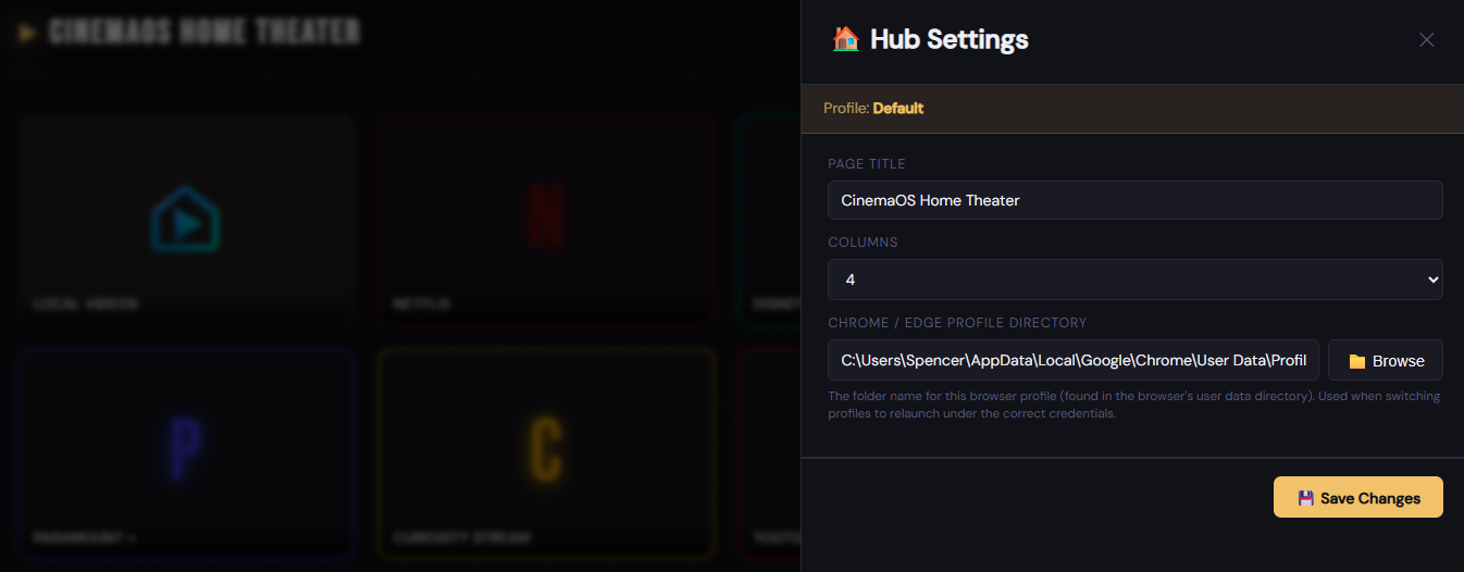 Screenshot of the Hub Settings panel showing a Title field containing 'CinemaOS', a Columns dropdown set to 4, and a Chrome Profile Directory field with a Browse button beside it
